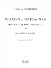Preludes et Pieces en Duos（ジョゼフ・ボダン・ド・ボワモルティエ） (アルトリコーダー二重奏)