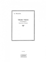 3つの願い（アルフレッド・デザンクロ）（スコアのみ）（弦楽三重奏）【3 Voeux】