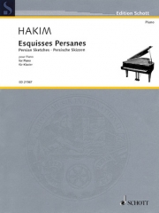 ペルシャのスケッチ (ナジ・ハキム)（ピアノ）【Esquisses Persanes】