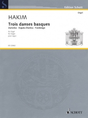 3つのバスクの舞曲 (ナジ・ハキム)（オルガン）【Trois Danses Basques】
