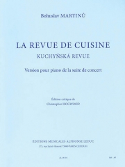 調理場のレビュー (ボフスラフ・マルティヌー)（ピアノ）【La Revue De Cuisine】