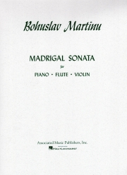 マドリガル・ソナタ（ボフスラフ・マルティヌー） (フルート+ヴァイオリン+ピアノ）【Madrigal Sonata】