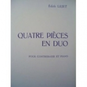 4つのデュオ小品（Edith Lejet） (ストリングベース+ピアノ）【4 Pieces En Duo】