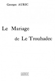 トルハデックの結婚式 (ジョルジュ・オーリック)（ピアノ）【Mariage De Le Trouhadec】