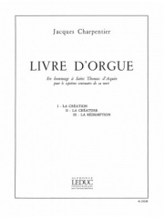 Livre d'Orgue (ジャック・シャルパンティエ)（オルガン）