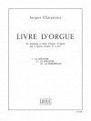 Livre d'Orgue (ジャック・シャルパンティエ)（オルガン）
