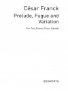プレリュード、フーガと変奏 (セザール・フランク)（ピアノ二重奏）【Prelude, Fugue And Variation】