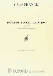 プレリュード、フーガと変奏 (セザール・フランク)（ピアノ二重奏）【Prelude, Fugue And Variation】