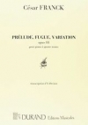 プレリュード、フーガと変奏 (セザール・フランク)（ピアノ二重奏）【Prelude, Fugue And Variation】