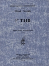 トリオ・No.1（セザール・フランク）（弦楽二重奏+ピアノ）【Trio No. 1】