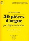 50の小品・Vol.1 (L. Berthier)（オルガン）【50 Pieces d'Orgues - Vol. 1】