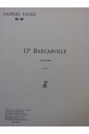 舟歌・No.13 (ガブリエル・フォーレ)（ピアノ）【Barcarolle No. 13】