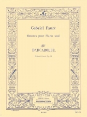 舟歌・No.4・変イ長調・Op.44 (ガブリエル・フォーレ)（ピアノ）【Barcarolle No.4, Op.44 In A Flat Major】
