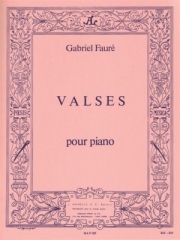 ワルツ  (ガブリエル・フォーレ)（ピアノ）【Valses】