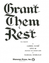 彼らにやすらぎを（ガブリエル・フォーレ）【Grant Them Rest】