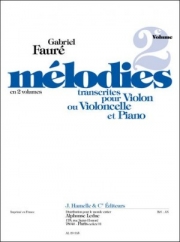 メロディーズ・Vol.2（ガブリエル・フォーレ） (チェロ+ピアノ）【Mélodies Vol.2】
