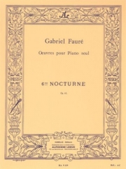 ノクターン・No.6・変二長調・Op.63  (ガブリエル・フォーレ)（ピアノ）【Nocturne No.6 Op.63 In D Flat】