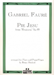 ピエ・イエス「レクイエム・OP.48」より（ガブリエル・フォーレ） (フルート+ピアノ）【Pie Jesu From Requiem Op. 48】