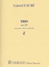 三重奏曲・Op.120（ガブリエル・フォーレ）（弦楽二重奏+ピアノ）【Trio, Op. 120】