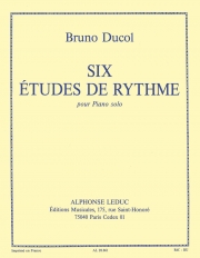 6つのリズムのエチュード  (ブルーノ・ドゥコル)（ピアノ）【6 Etudes De Rythme】