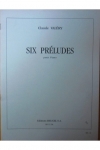 6つの前奏曲  (クロード・ヴァレリー)（ピアノ）【6 Preludes】