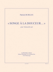Songe À La Douceur（パトリック・ブルガン） (チェロ）