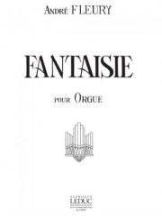 ファンタジー (アンドレ・フルーリー)（オルガン）【Fantaisie】