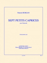 7つの短いカプリス（パトリック・ブルガン） (チェロ）【7 petits caprices】