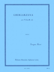 ギルラルツァーナ（ジャック・イベール） (チェロ）【Ghirlarzana】