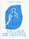 水晶の籠  (ジャック・イベール)（ピアノ）【La Cage De Cristal No.8 from 'Histoires'】
