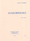アナモルフォーシス（ベルナール・アンドレ）（ハープ）【Anamorphoses】
