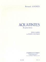 アクアチント（ベルナール・アンドレ）（ハープ）【Aquatintes】