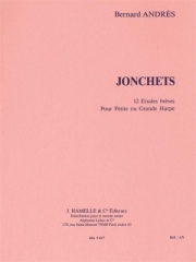 ジョンシェ（ベルナール・アンドレ）（ハープ）【Jonchets】