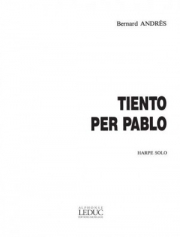 Tiento Per Pablo（ベルナール・アンドレ）（ハープ）