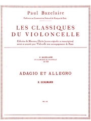 アダージョとアレグロ・Op.70（ロベルト・シューマン） (チェロ+ピアノ）【Adagio and Allegro Op.70】