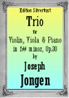 ピアノ三重奏曲・Op.30（ジョセフ・ジョンゲン）（弦楽二重奏+ピアノ）【Piano Trio, Op. 30】