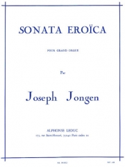 ソナタ・エロイカ (ジョセフ・ジョンゲン)（オルガン）【Sonata Eroica】
