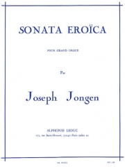 ソナタ・エロイカ (ジョセフ・ジョンゲン)（オルガン）【Sonata Eroica】