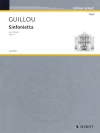 シンフォニエッタ・Op.4 (ジャン・ギユー)（オルガン）【Sinfonietta Op. 4】