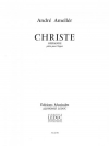 クリスト   (アンドレ・アメレール)（オルガン）【Christe-Offrande Op.248】