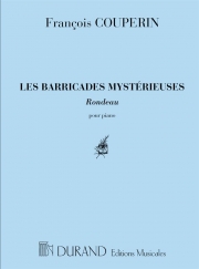 神秘の防壁  (フランソワ・クープラン)（ピアノ）【Barricades Mysterieuses】