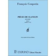 クラヴサン曲集・Book.1  (フランソワ・クープラン)（ピアノ）【Pièces De Clavecin, Book 1 (Nos. 1-5) 】