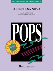 ソウル・ボサ・ノヴァ（クインシー・ジョーンズ）（弦楽四重奏）【Soul Bossa Nova】
