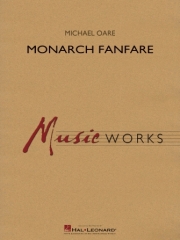 モナーク・ファンファーレ（マイケル・オアー）【Monarch Fanfare】