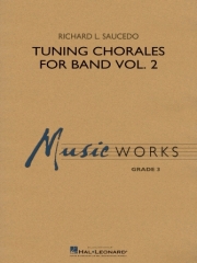 Tuning Chorales For Band, Volume 2（リチャード・L・ソーシード）