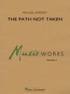 歩むもののない道【The Path Not Taken】（マイケル・スウィーニー）（スコアのみ）