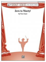 0から90！（ヴィンス・ガッシ）【Zero to Ninety!】
