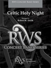 ケルトの聖夜（ロバート・W・スミス編曲）（スコアのみ）【Celtic Holy Night】