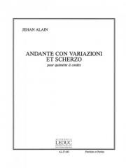 アンダンテと変奏曲とスケルツォ（ジュアン・アラン）（弦楽五重奏）【Andante con variazioni et Scherzo】