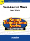 トランス・アメリカ・マーチ （ロバート・W・スミス）（スコアのみ）【Trans-America March】